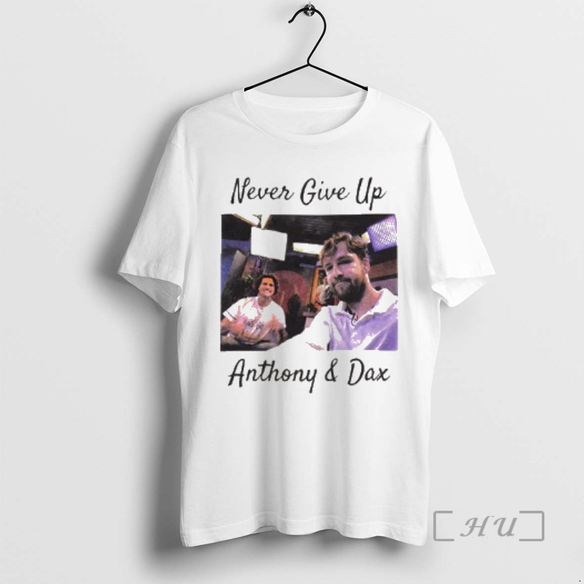 Anthony And Dax Never Give Up