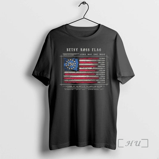 Officials Betsy 250th Long May She Wave Flag American