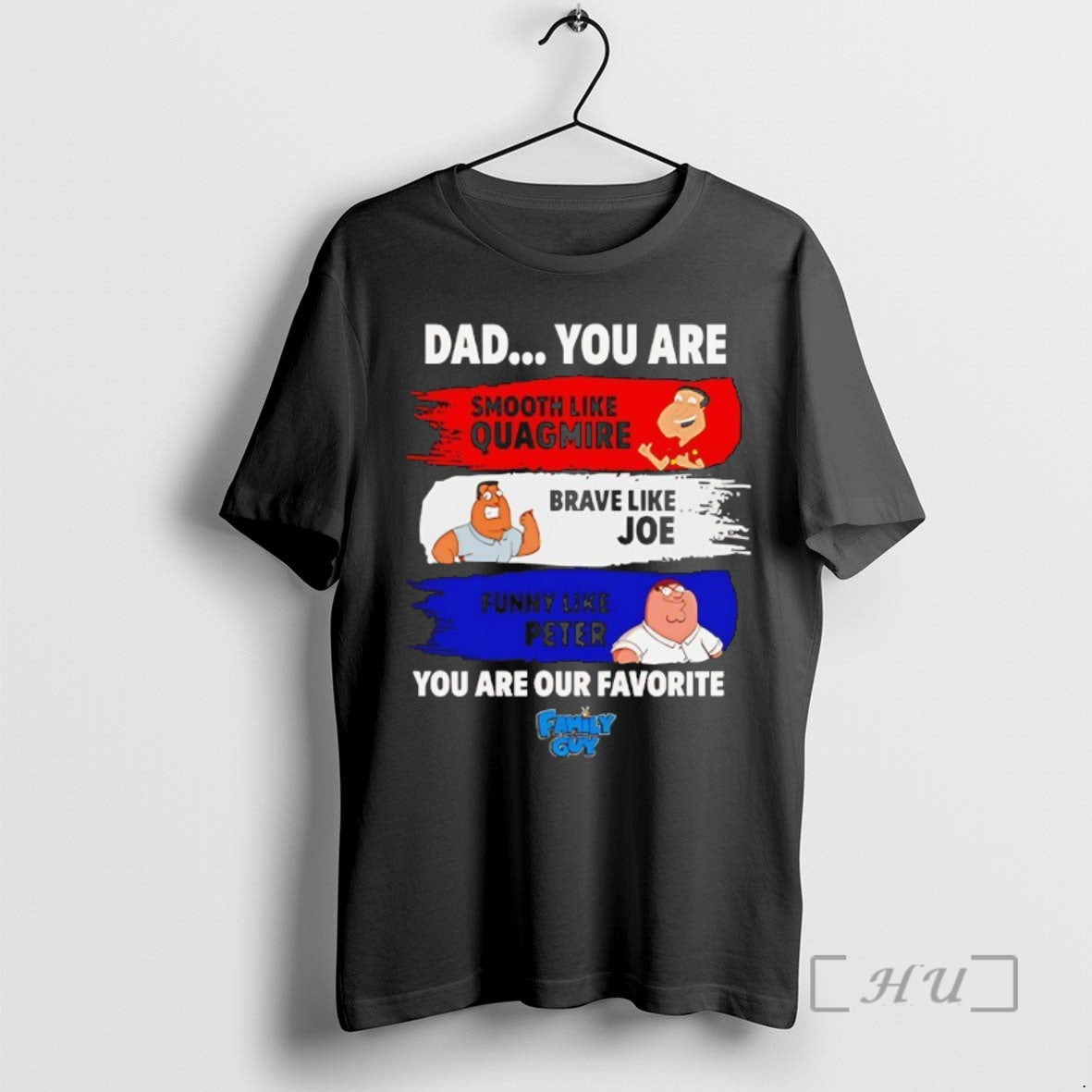 Officials Dad You Are Our Favorite Family Guy