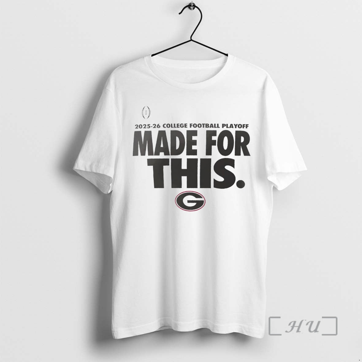 Officials Georgia Bulldogs Made For This 2025 26 College Football Playoff Premium T Shirts Sweater