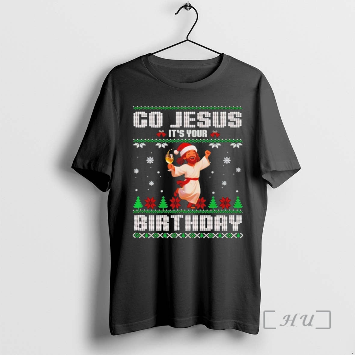 Officials Go Jesus Its Your Birthday Ugly Christmas