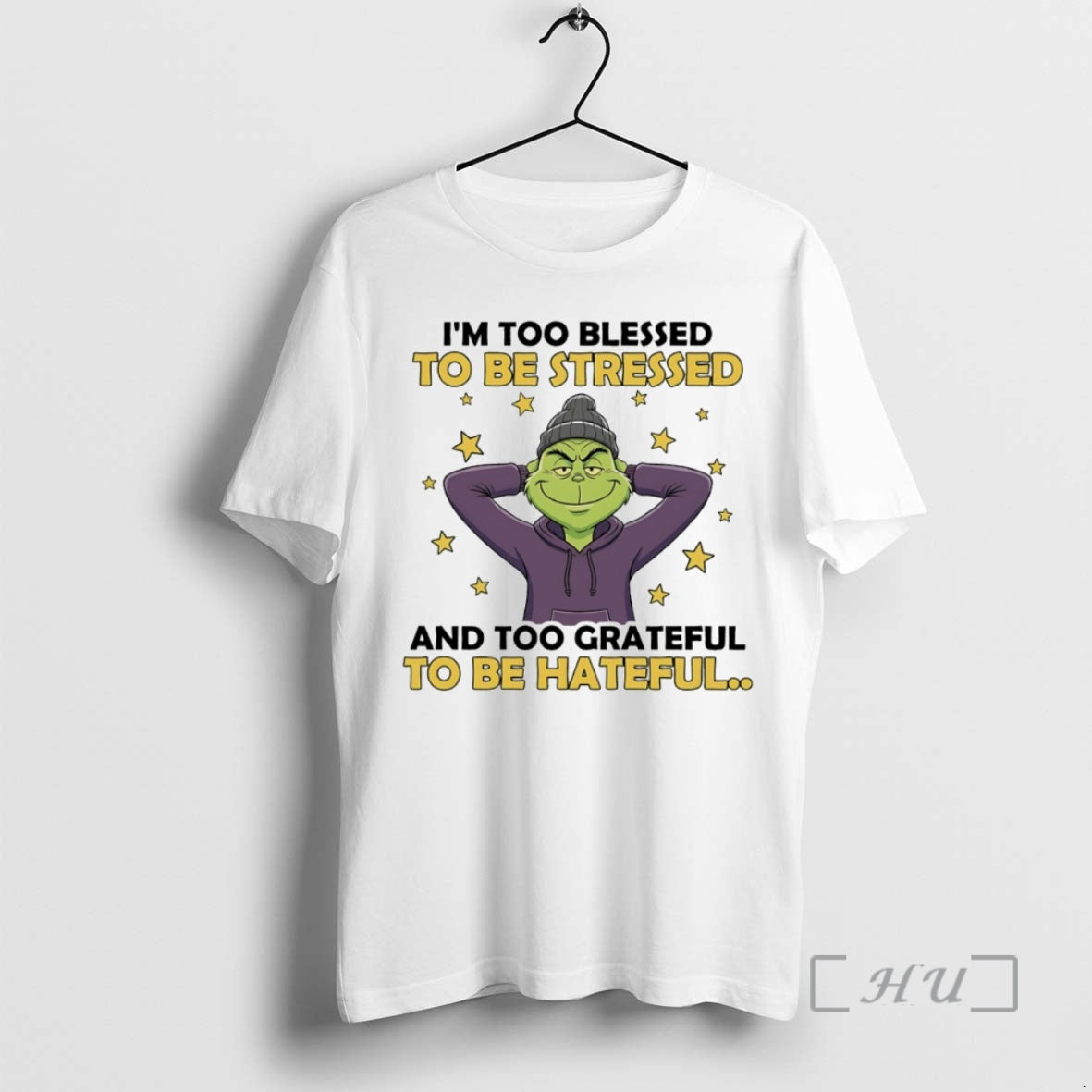 Officials Grinch Im Too Blessed To Be Stressed And Too Grateful To Be Hateful Circle