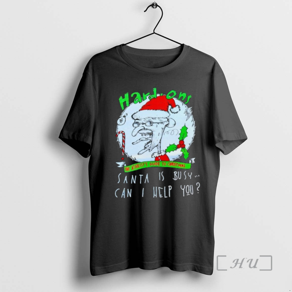 Officials Hardons The Atheists Guide To Christmas Santa Is Busy Can I Help You Premium