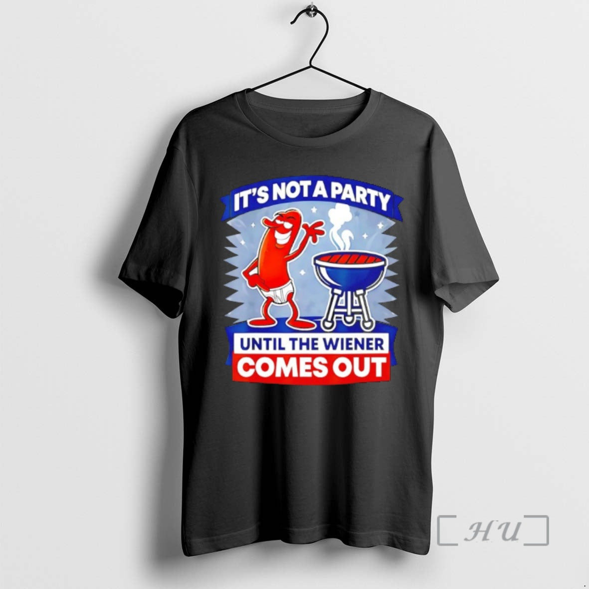 Officials Hot Dog Its Not A Party Until The Wiener Comes Out Funny Premium