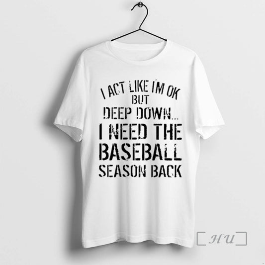 Officials I Act Like Im Ok But Deep Down I Need The Baseball Season Back