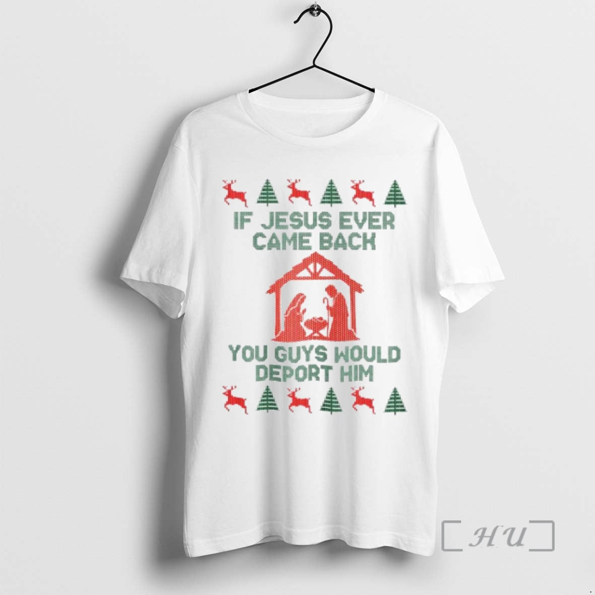Officials If Jesus Ever Came Bach You Guys Would Deport Him Ugly Christmas Ornaments Premium