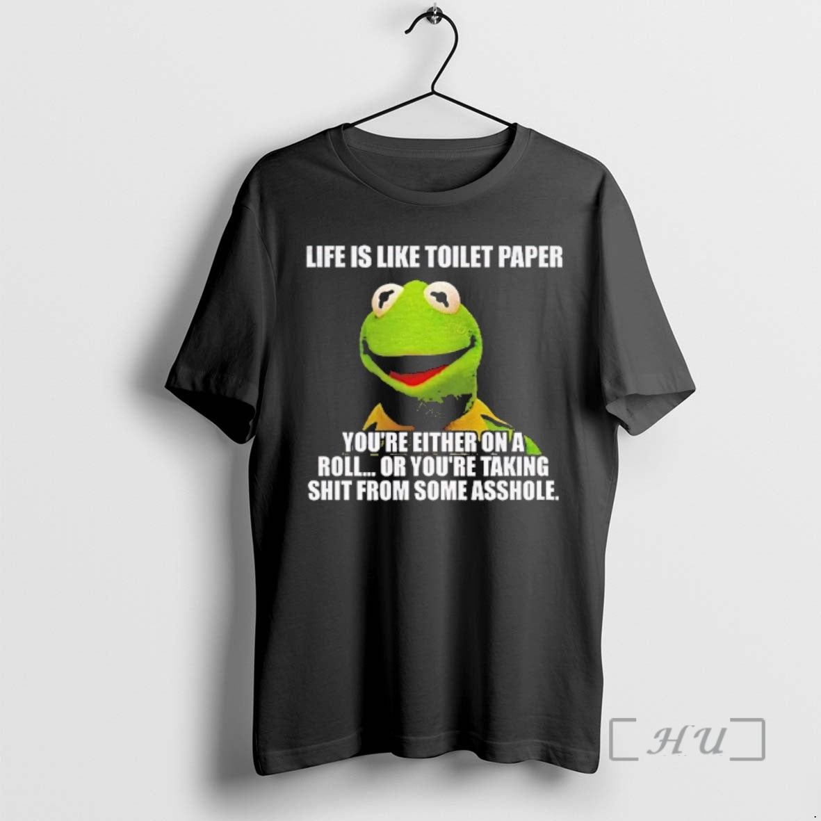 Officials Kermit The Frog Life Is Like Toilet Paper Youre Either On A Roll Or