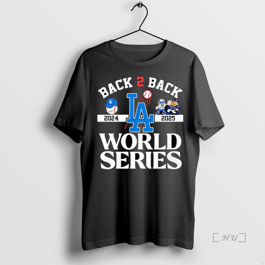 Officials Los Angeles Dodgers Baseball B2b 2024 2025 World Series National League Champions T Shirts
