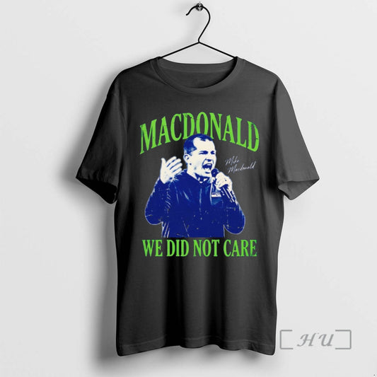 Officials Mike Macdonald We Did Not Care Football
