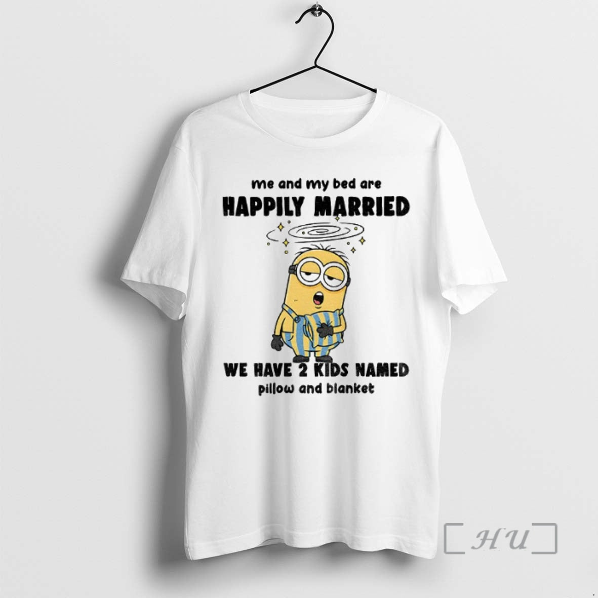 Officials Minion Sleep Me And My Bed Are Happily Married We Have 2 Kids Named