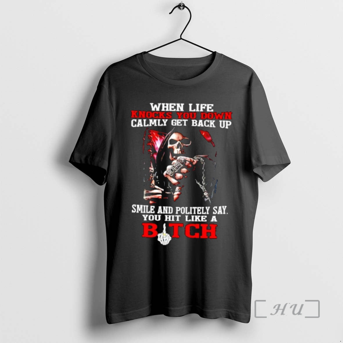 Officials Skeleton When Life Knocks You Down Calmly Get Back Up Smile And Politely Say