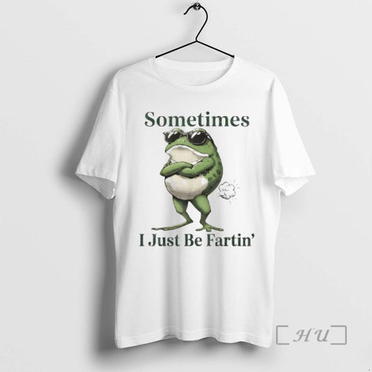 Officials Sometimes I Just Be Farting Funny Vintage Frog Graphic