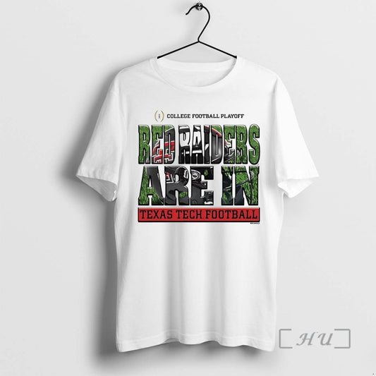 Officials Texas Tech Red Raiders Are In 2025 College Football Playoff Premium T Shirts Sweater