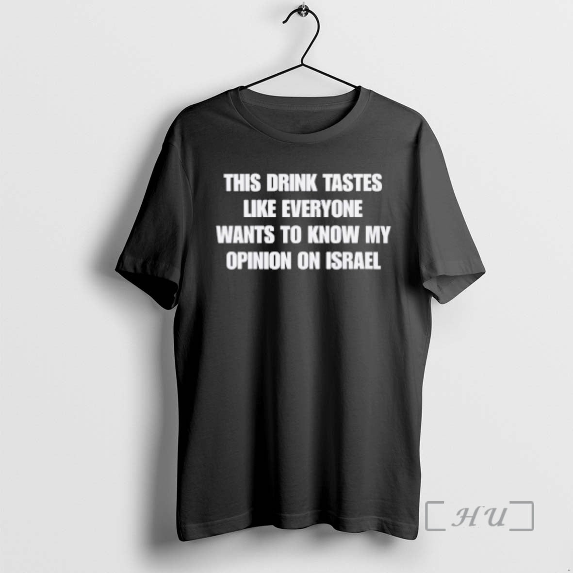 Officials This Drink Tastes Like Everyone Wants To Know My Opinion On Israel Premium
