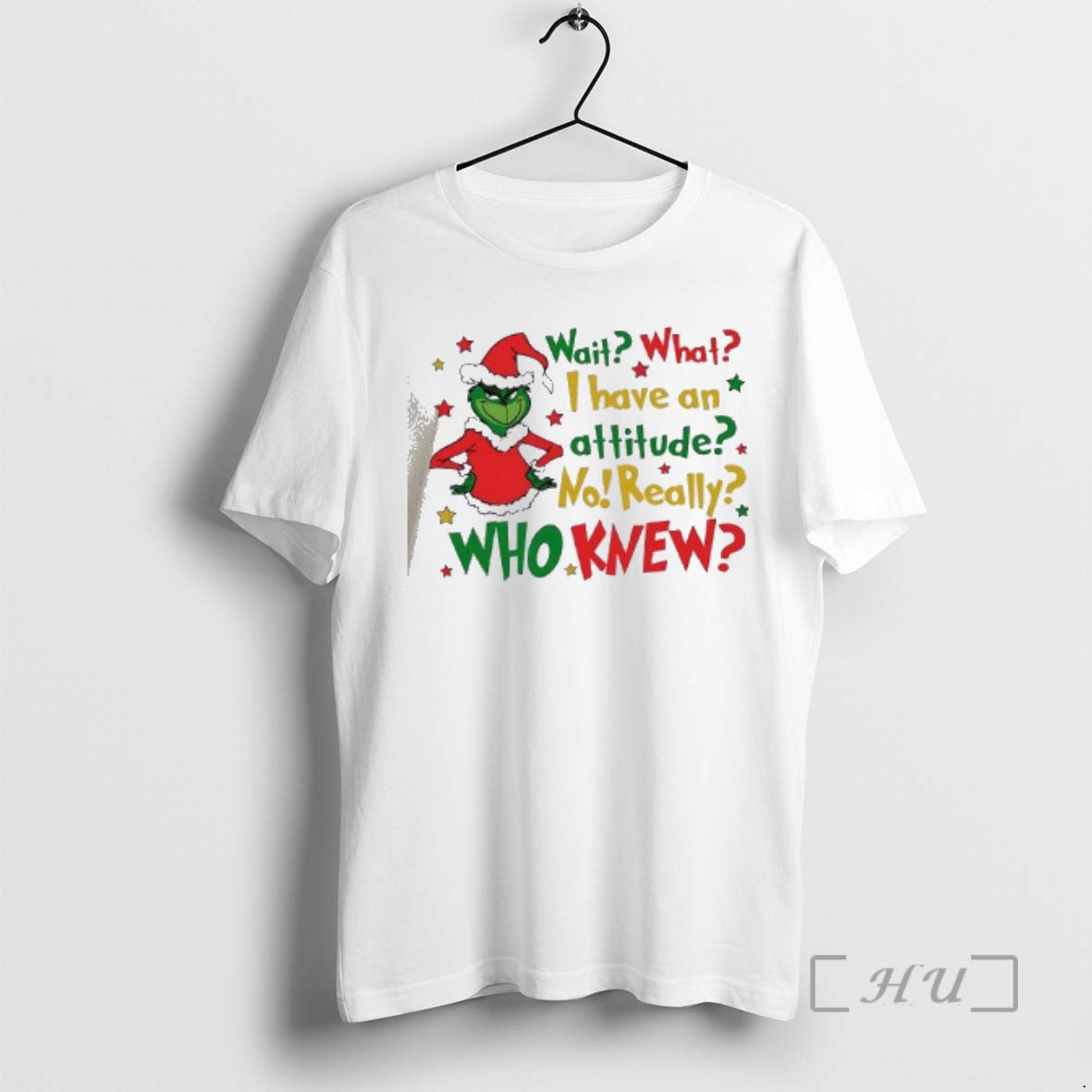 Officials Wait What I Have An Attitude Funny Christmas Grinch Quote Premium T Shirts Sweater