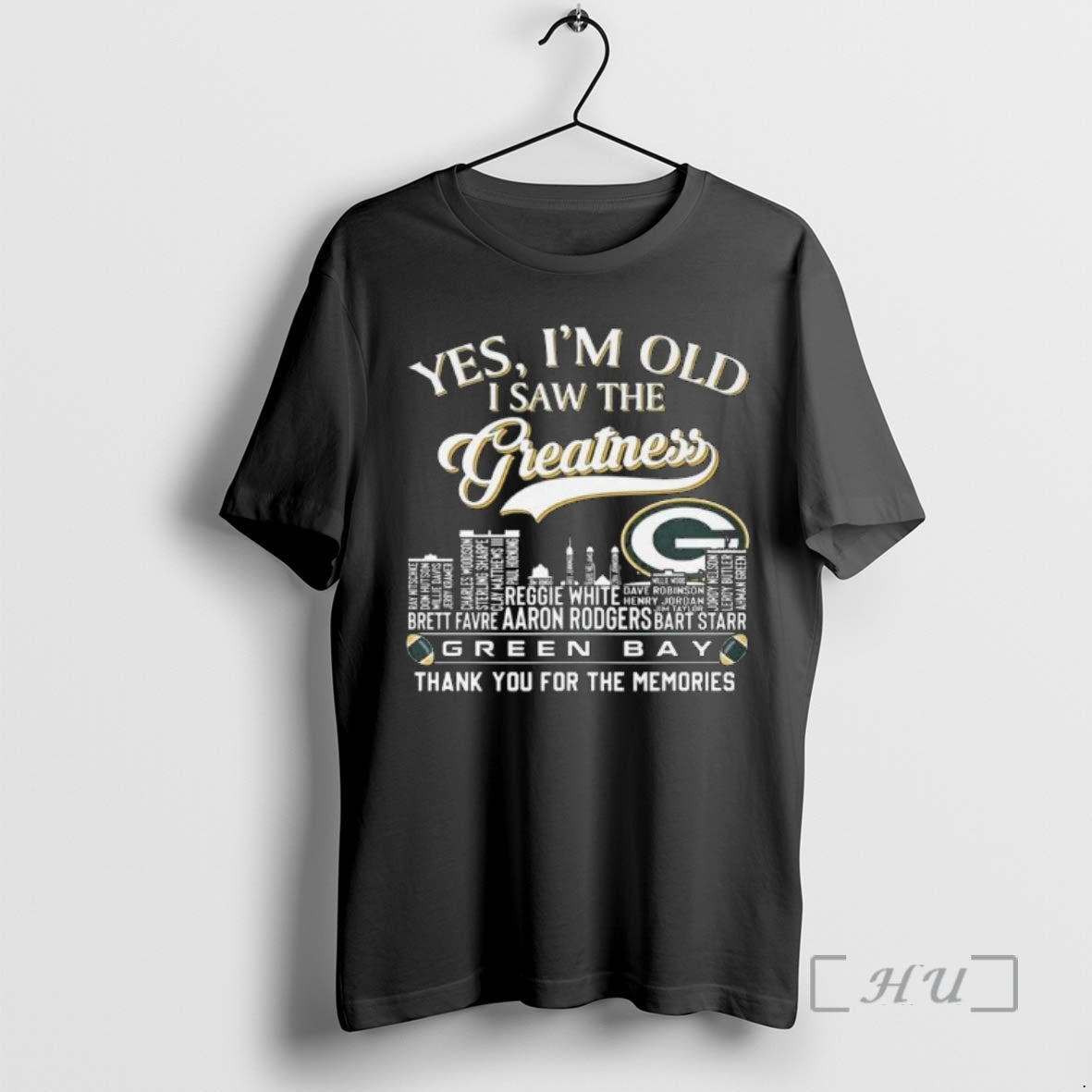 Officials Yes Im Old I Saw The Greatness Green Bay Packers Thank You For The