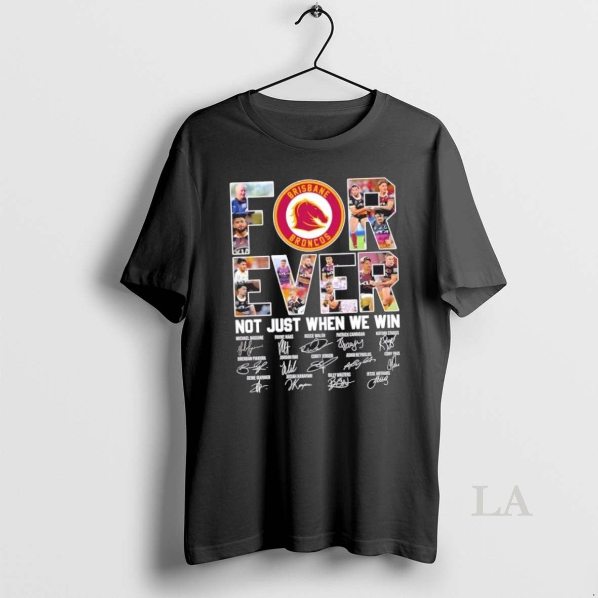 Original Brisbane Broncos All Names Forever Not Just When We Win Signatures