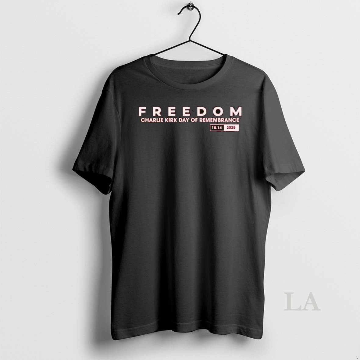 Original Freedom Charlie Kirk Day Of Remembrance 2025