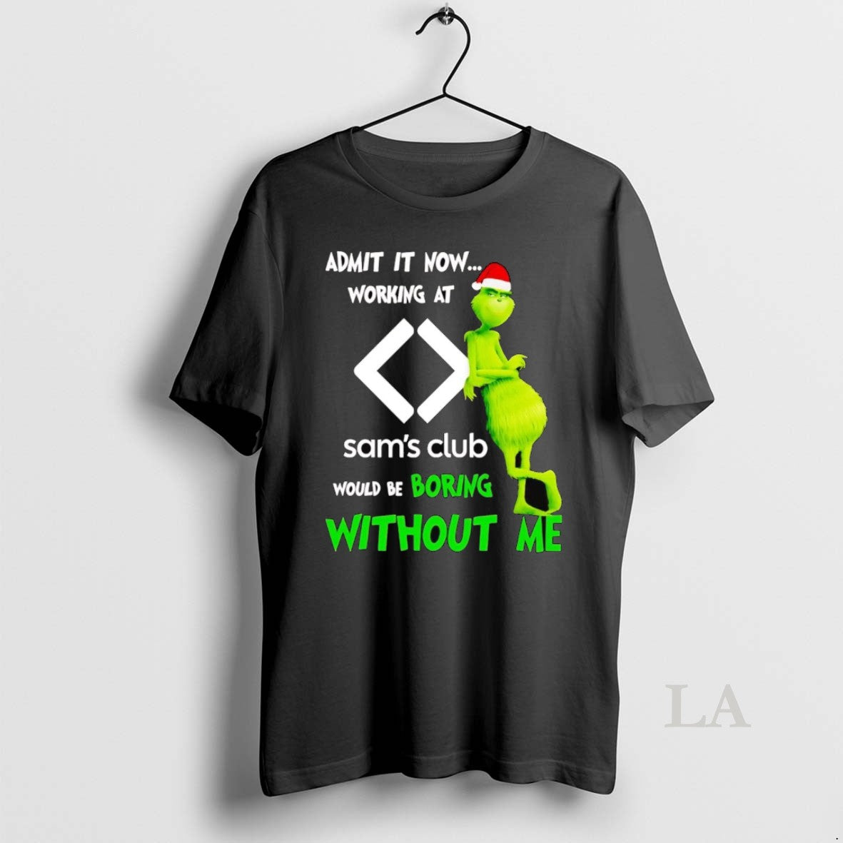 Original Grinch Admit It Now Working At Sams Club Christmas