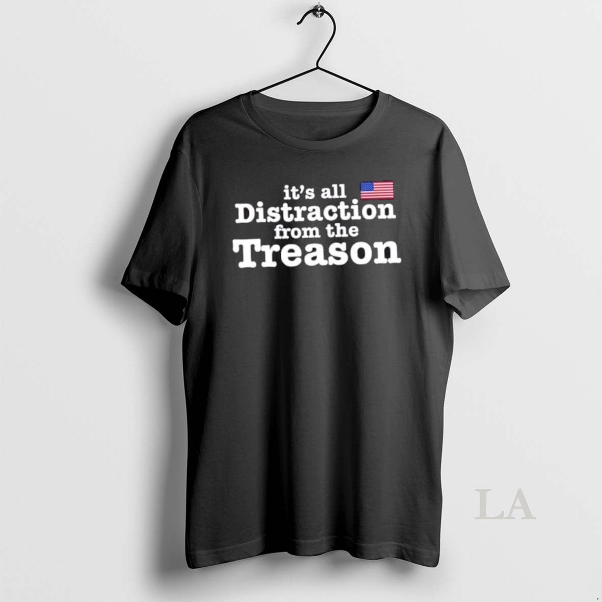 Original Its All Distraction From The Treason Us Flag