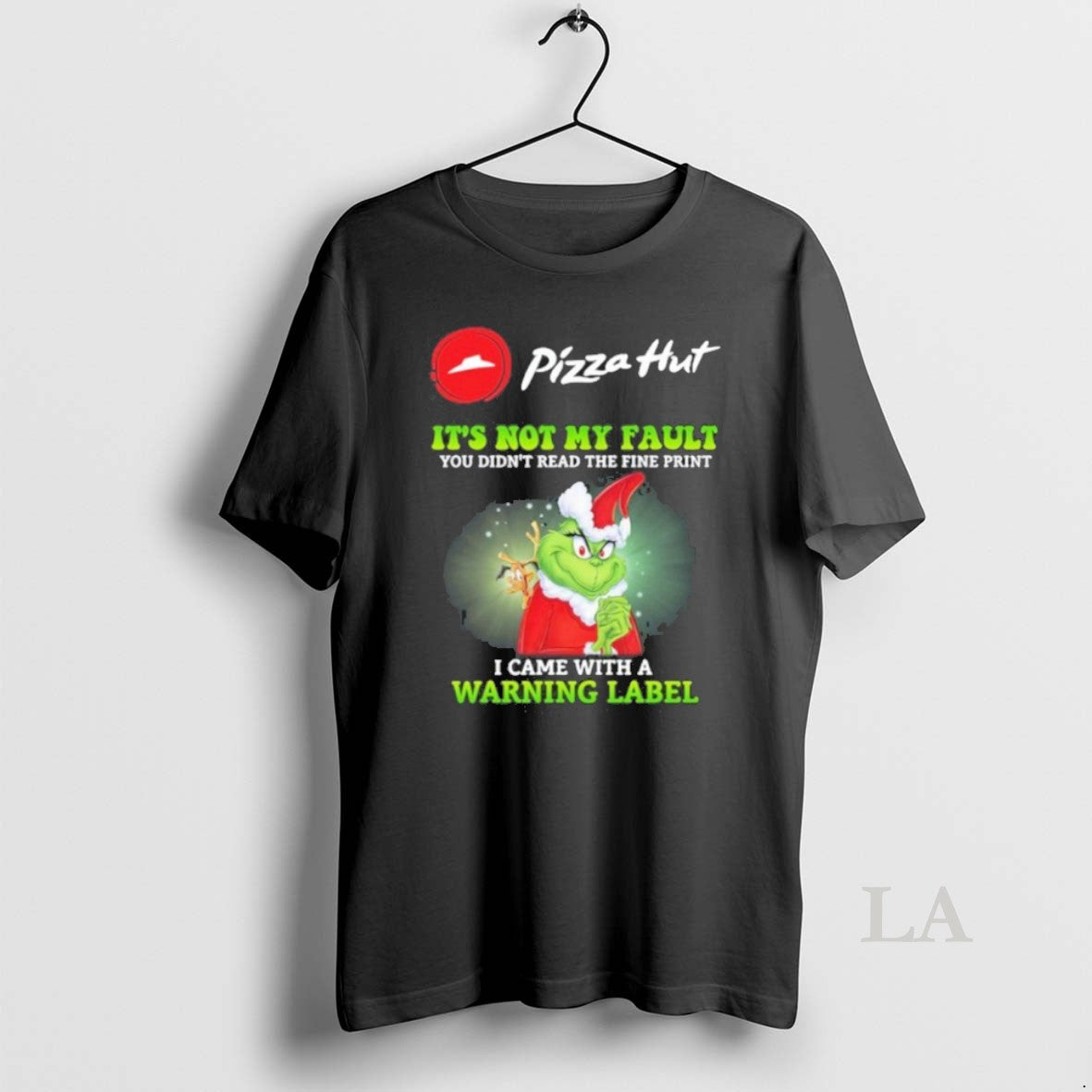 Original Santa Grinch X Pizza Hut Logo Its Not My Fault I Came With