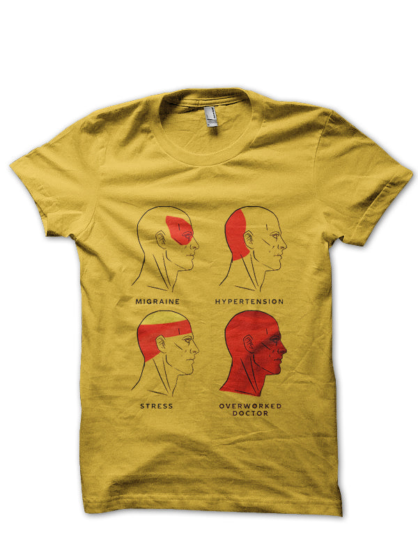 Overworked Doctor T-Shirt