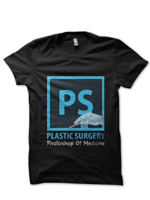 Plastic Surgery Ps Of Medicine Doctor T-Shirt