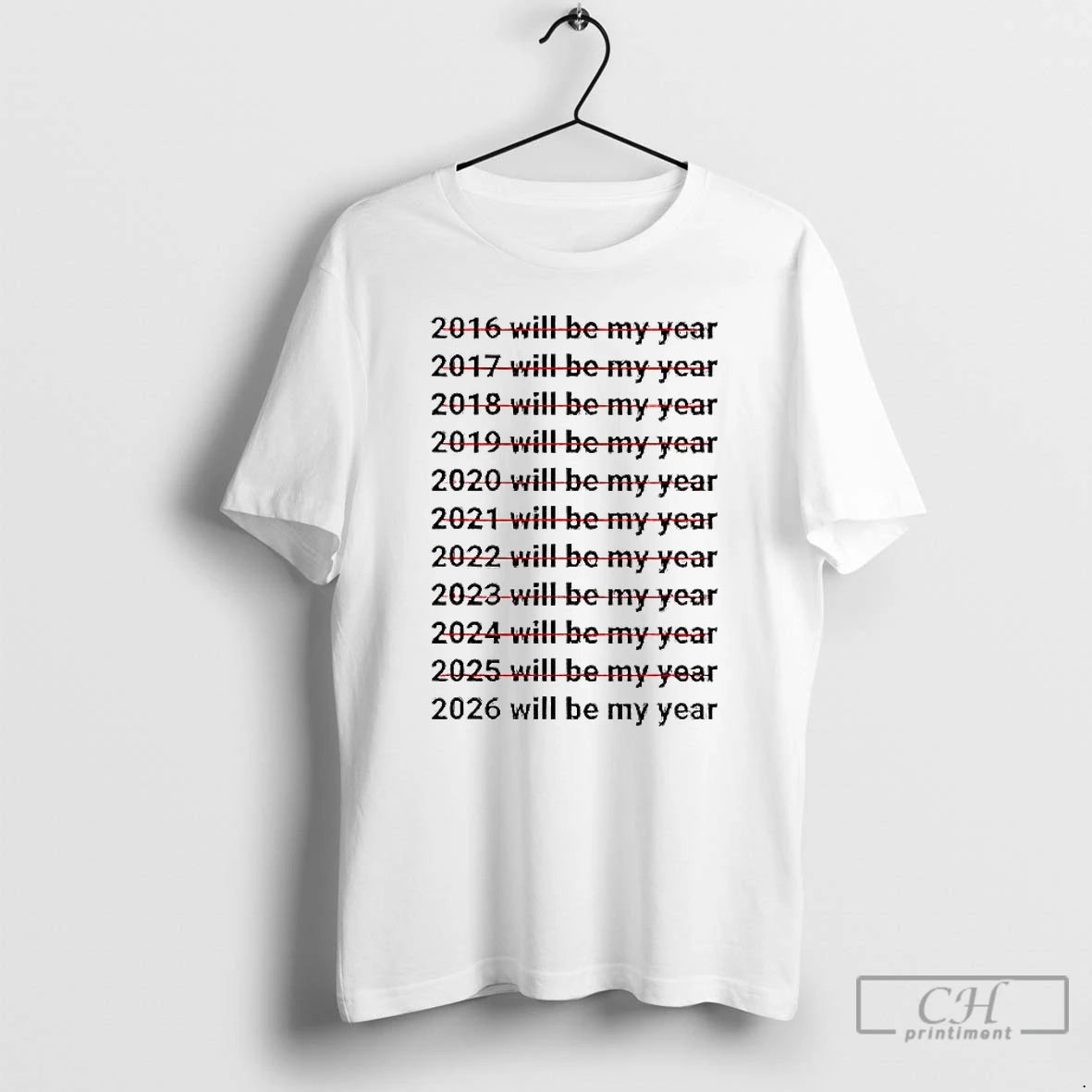 Premium 2026 Will Be My Year Funny Humor New Year Quote
