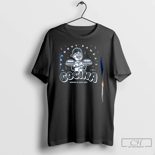 Premium Anthony Banda Cocina Serving La Since 2024 T Shirts