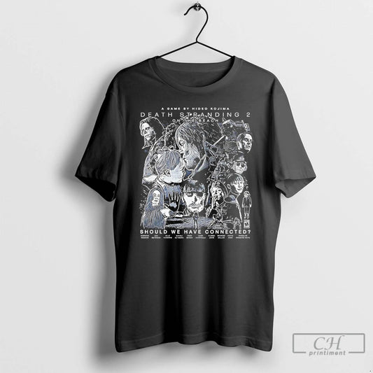 Premium Death Strangding 2 On The Beach Should We Have Connected T Shirts