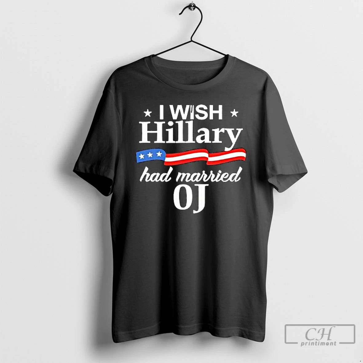 Premium I Wish Hillary Had Married Oj Retro