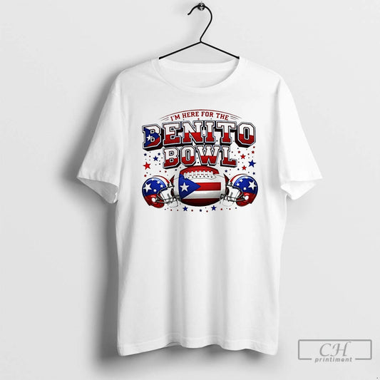 Premium Im Here For The Benito Bowl Funny Latin Music Fan
