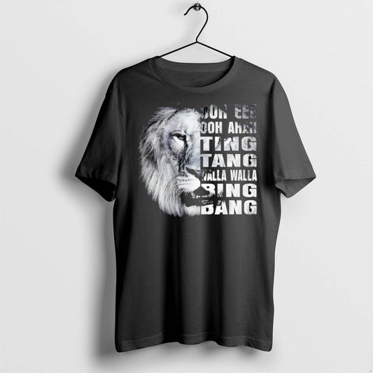 Premium Lion Ooh Eee Ooh Ahah Ting Tang Walla Walla Bing Bang T Shirts