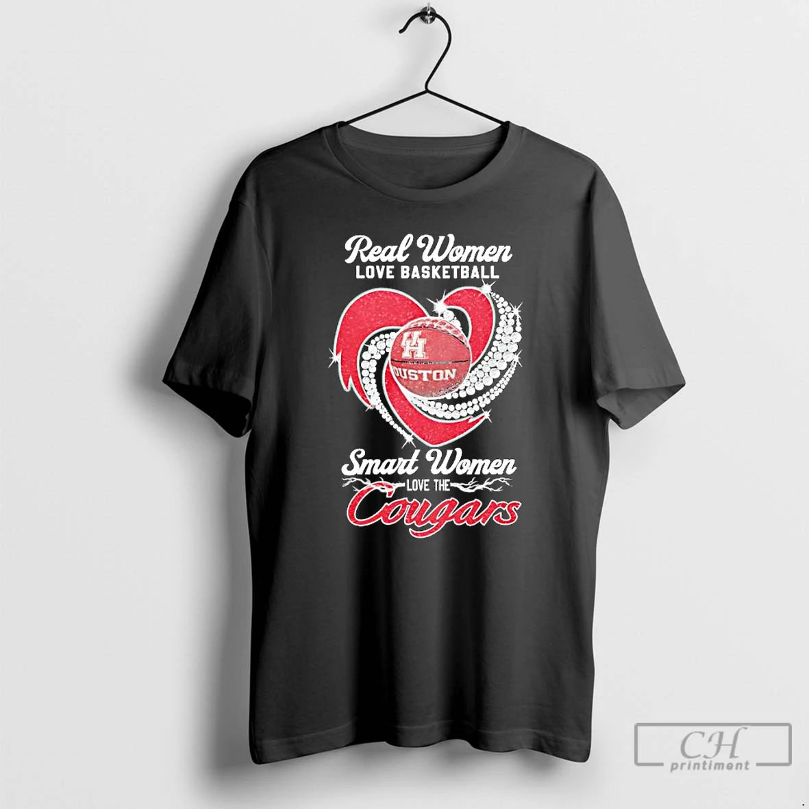 Premium Real Women Love Basketball Smart Women Love The Houston Cougars