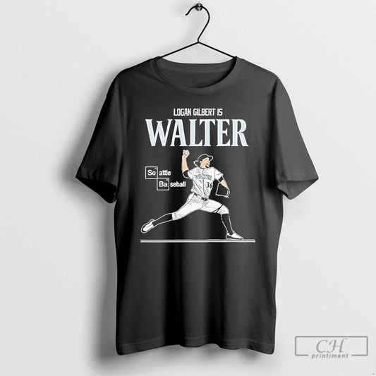 Premium Seattle Baseball Logan Gilbert Is Walter Signature T Shirts