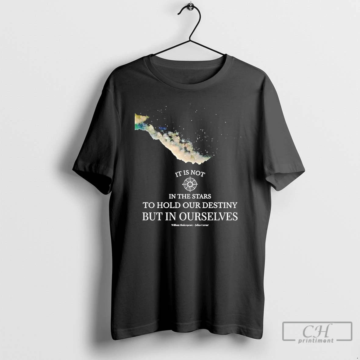 Premium Shakespeare It Is Not In The Stars To Hold Our Destiny T Shirts Sweater