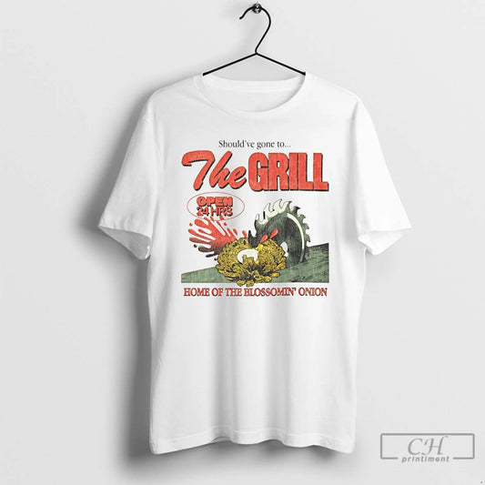 Premium Shouldve Gone To The Grill Home Of The Bloomin Onion Ornaments T Shirts