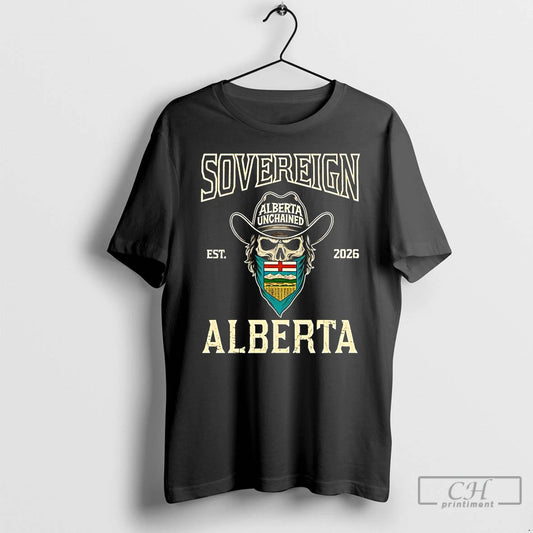 Premium Sovereign Skull Alberta Unchained Est 2026 T Shirts