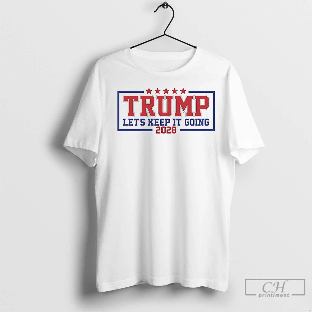 Premium Trump Lets Keep It Going 2028