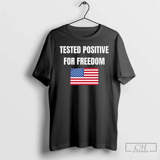 Premium Us Flag Tested Positive For Freedom