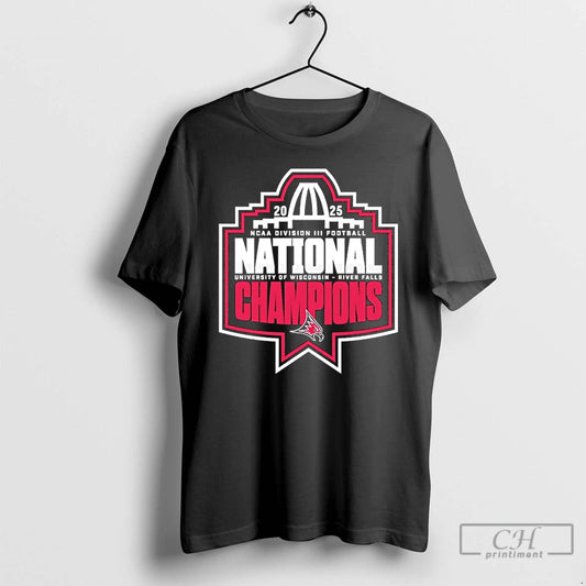 Premium University Of Wisconsin River Falls 2026 Ncaa Division Iii Football National Champions T Shirts