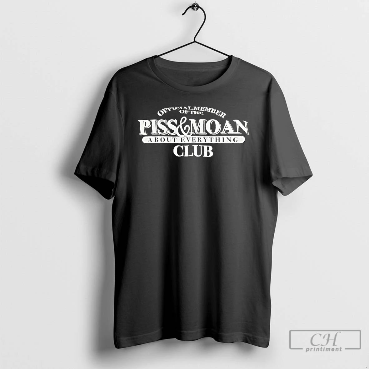 Premium Member O The Pis And Moan About Everything Club