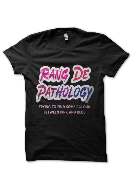 Rang De Pathology Doctor T-Shirt