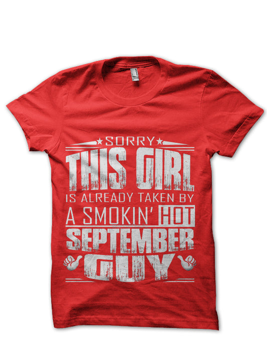 Smoking Hot September Guy T-Shirt