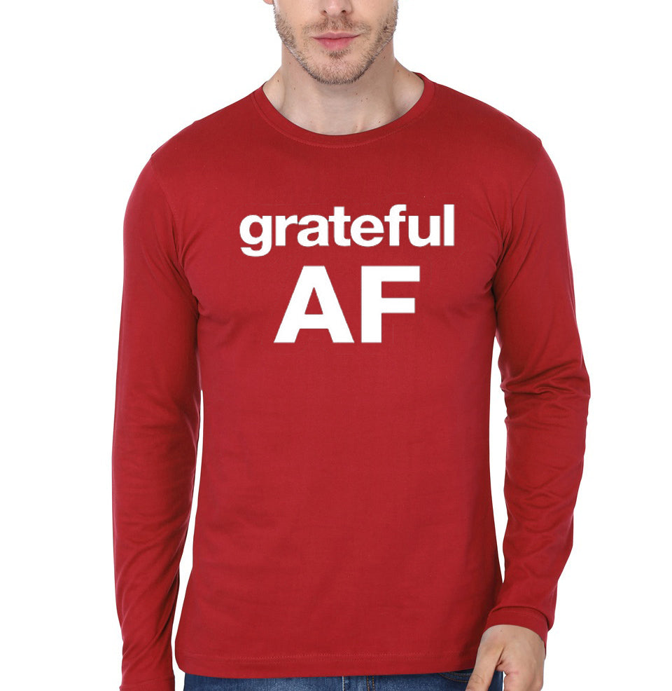 Sobriety and Recovery – Grateful AF Full Sleeve T-Shirt
