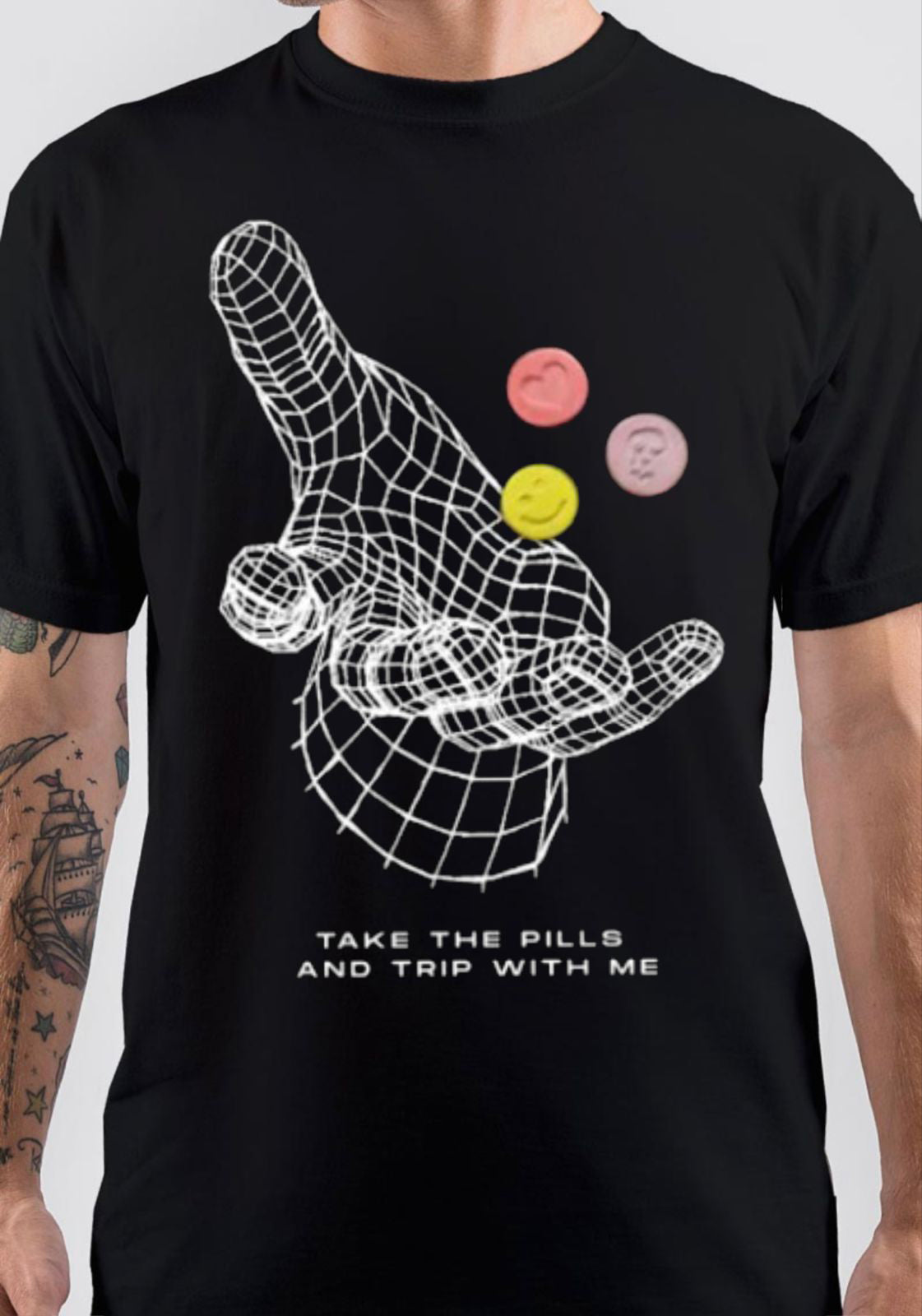 Take The Pills And Trip With Me T-Shirt