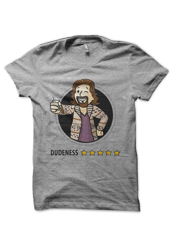 Dudeness T-Shirt