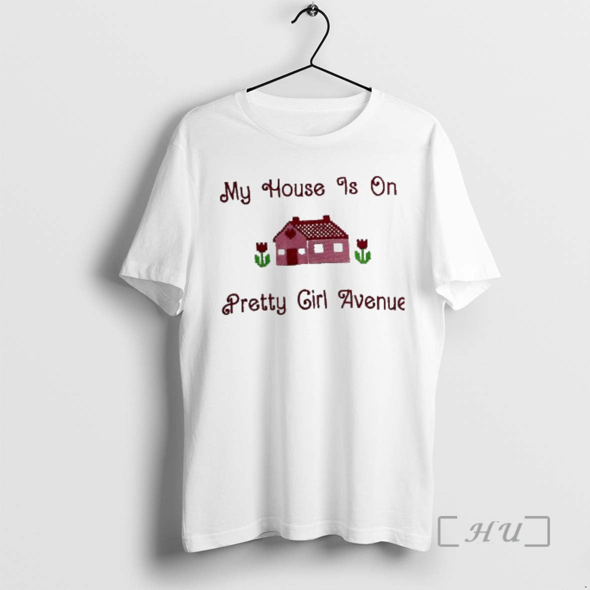 Trending My House Is On Pretty Girl Avenue