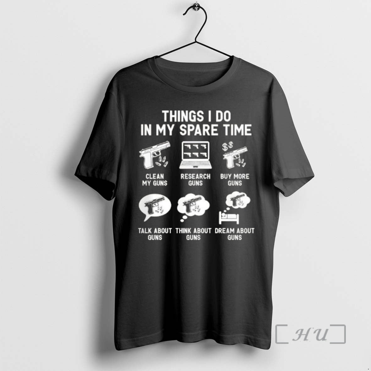 Trending Things I Do In My Spare Time Guns