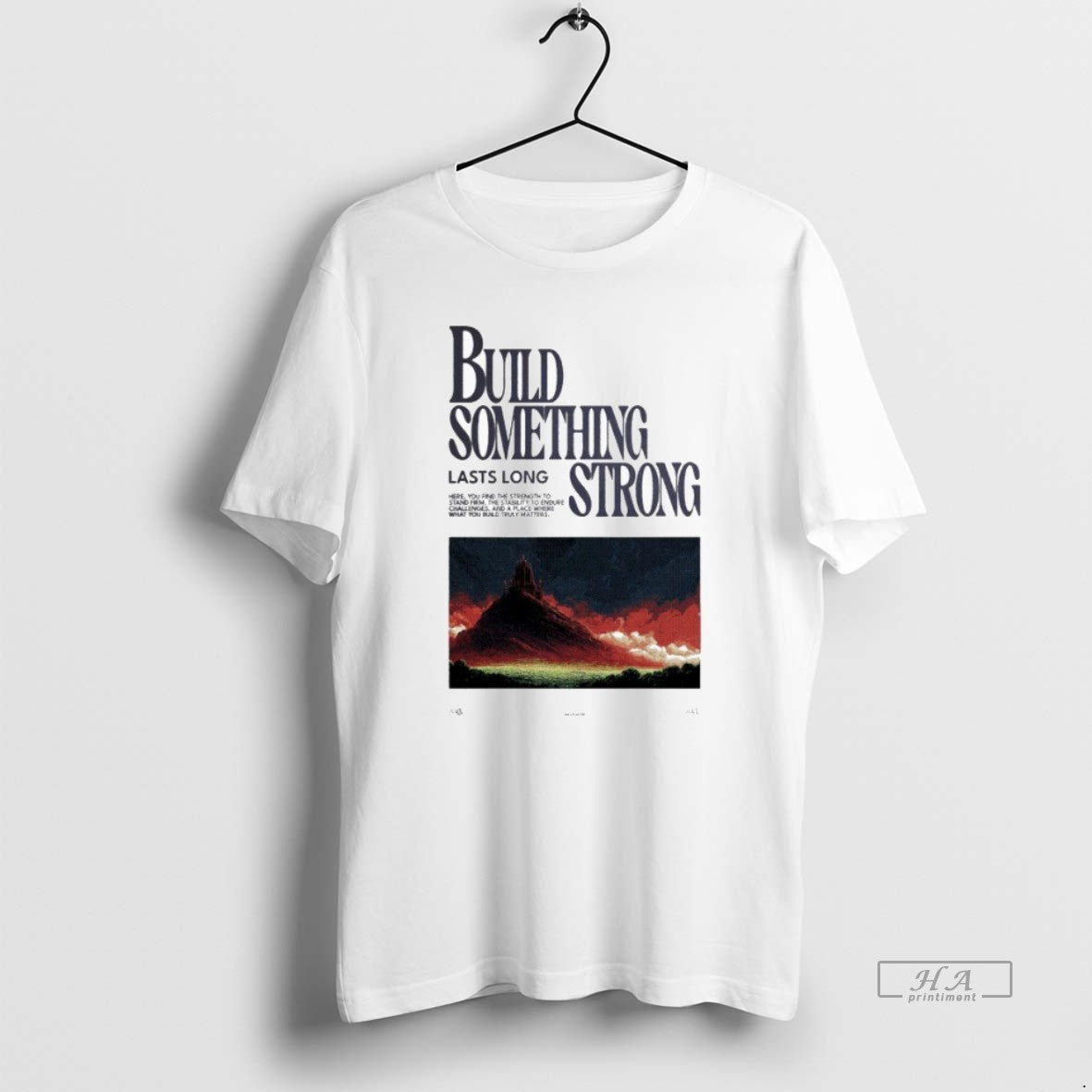 Trendy Build Something Strong Lasts Long 2025